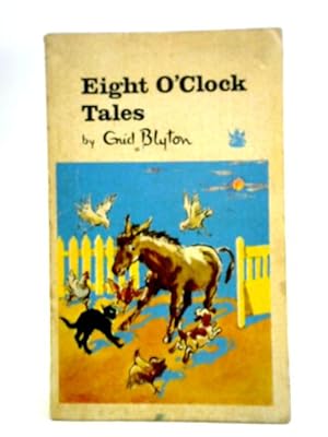 Bild des Verkufers fr Eight O'Clock Tales zum Verkauf von World of Rare Books