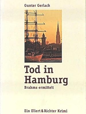 Seller image for Tod in Hamburg, Brahms ermittelt for sale by Leserstrahl  (Preise inkl. MwSt.)