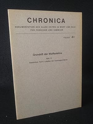Chronica - Dokumentation aus allen Zeiten in Wort und Bild für Forscher und Sammler, Folge 41: Gr...