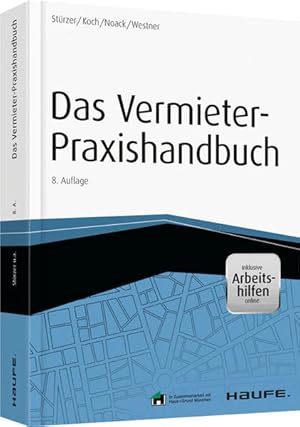 Seller image for Das Vermieter-Praxishandbuch Strzer/Koch/Noack/Westner for sale by Bcher bei den 7 Bergen