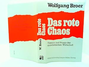 Bild des Verkufers fr Das rote Chaos : Theorie u. Praxis d. sozialist. Wirtschaft. zum Verkauf von mediafritze