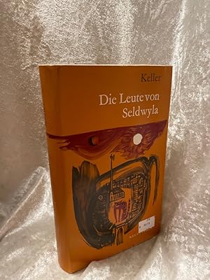 Bild des Verkufers fr Gottfried Keller: Die Leute von Seldwyla - Erzhlungen zum Verkauf von Antiquariat Jochen Mohr -Books and Mohr-