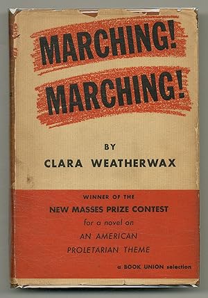 Seller image for Marching! Marching! for sale by Between the Covers-Rare Books, Inc. ABAA