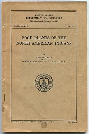 Bild des Verkufers fr Food Plants of the North American Indians zum Verkauf von Between the Covers-Rare Books, Inc. ABAA