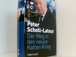 Bild des Verkufers fr Der Weg in den neuen Kalten Krieg eine Chronik zum Verkauf von Book Broker