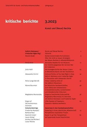 Seller image for Kritische Berichte : Zeitschrift fr Kunst- und Kulturwissenschaften / Jahrgang 51, Heft 3.2023 : Kunst und (Neue) Rechte for sale by AHA-BUCH GmbH