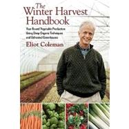 Seller image for The Winter Harvest Handbook for sale by eCampus