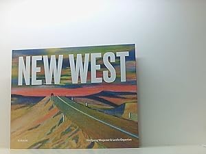 Seller image for New West: Innovating at the Intersection Wolfgang Wagener & Leslie Erganian for sale by Book Broker
