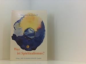 Immagine del venditore per Was ist Spiritualismus? Maurice Barbanell. bers. von Rudolf Meldau venduto da Book Broker