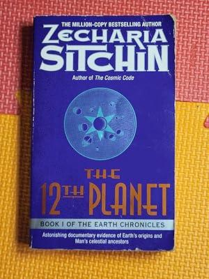 Bild des Verkufers fr The 12th Planet (The Earth Chronicles, Book 1) zum Verkauf von Earthlight Books