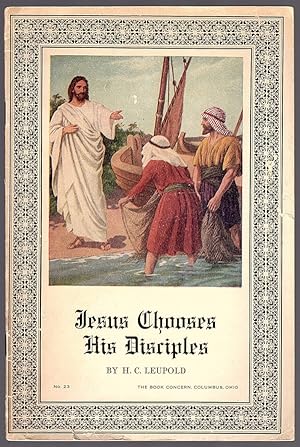 Seller image for JESUS CHOOSES HIS DISCIPLES, NO. 23 for sale by Champ & Mabel Collectibles