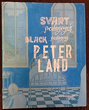 Image du vendeur pour Peter Land: Svart Pedagogik / Black Pedagogy mis en vente par Raritan River Books