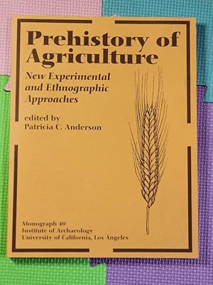 Imagen del vendedor de Prehistory of Agriculture (Cotsen Monograph) a la venta por Earthlight Books