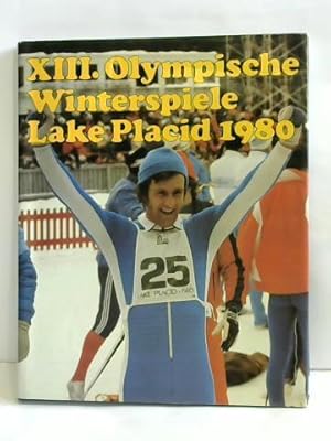 Seller image for XIII. Olympische Winterspiele Lake Placid 1980 for sale by Celler Versandantiquariat