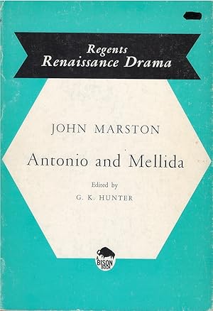 Seller image for Antonio and Mellida (Regents Restoration Drama) for sale by The Haunted Bookshop, LLC