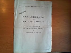 Reichsarbeitstagung der Deutschen Chemiker in Bayreuth, 7.- 11. Juni 1938. Tagungsprogramm. Gleic...