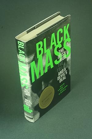 Imagen del vendedor de Black mass: the Irish mob, the FBI, and a devil's deal. a la venta por Steven Wolfe Books