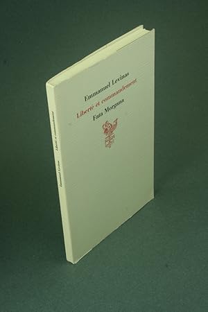 Image du vendeur pour Libert et commandement. Prface de Pierre Hayat mis en vente par Steven Wolfe Books