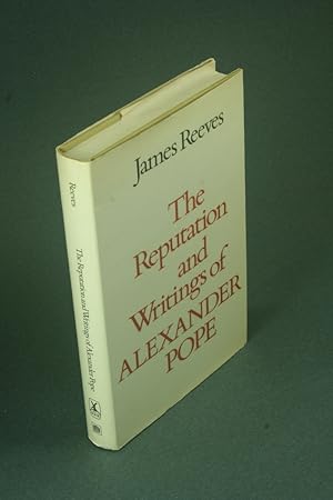 Seller image for The reputation and writings of Alexander Pope. for sale by Steven Wolfe Books