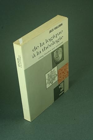 Image du vendeur pour De la logique  la thologie, cinq tudes sur Aristote. mis en vente par Steven Wolfe Books