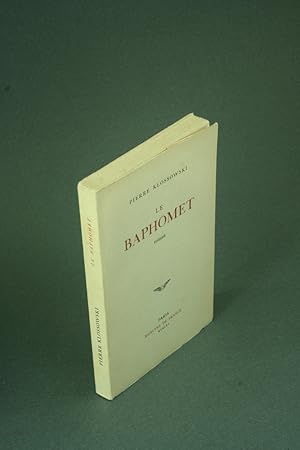 Seller image for Le Baphomet : roman. for sale by Steven Wolfe Books
