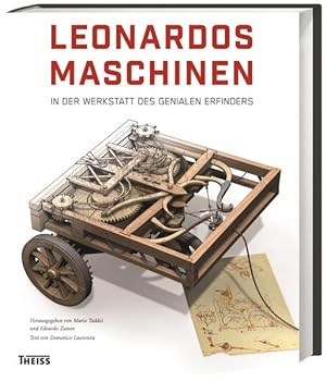 Seller image for Leonardos Maschinen: In der Werkstatt des genialen Erfinders In der Werkstatt des genialen Erfinders for sale by Antiquariat Mander Quell