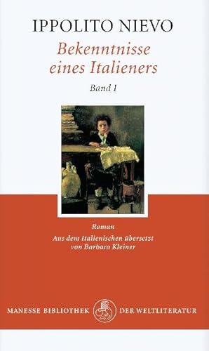Bild des Verkufers fr Bekenntnisse eines Italieners - Band 1: Roman Roman zum Verkauf von Antiquariat Mander Quell