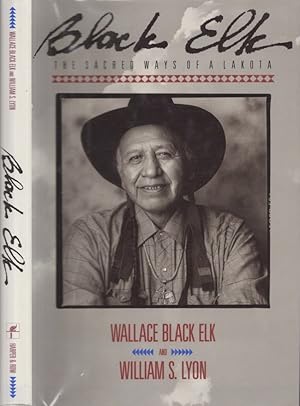 Bild des Verkufers fr Black Elk The Sacred Ways of a Lakota zum Verkauf von Americana Books, ABAA