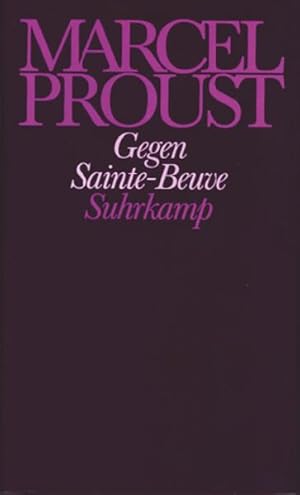 Bild des Verkufers fr Werke. Frankfurter Ausgabe: Werke III. Band 3: Gegen Sainte-Beuve Werke III. Band 3: Gegen Sainte-Beuve zum Verkauf von Antiquariat Mander Quell