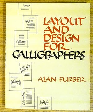 Imagen del vendedor de Layout and Design for Calligraphers a la venta por Pistil Books Online, IOBA