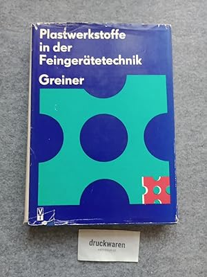 Image du vendeur pour Plastwerkstoffe in der Feingertetechnik. mis en vente par Druckwaren Antiquariat