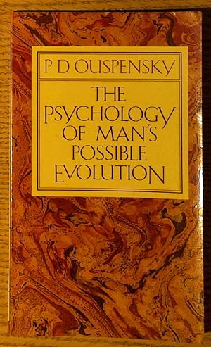 Psychology of Man's Possible Evolution, The