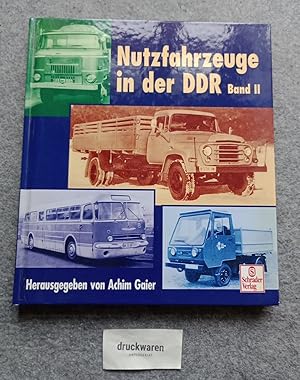 Nutzfahrzeuge in der DDR Band 2.