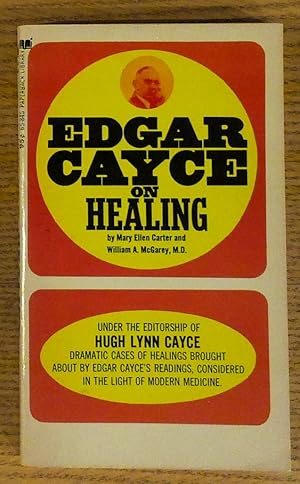 Edgar Cayce on Healing