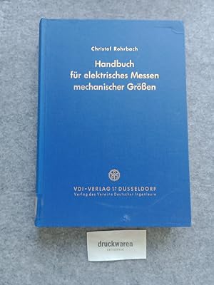 Handbuch für elektrisches Messen mechanischer Grössen.