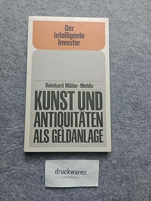 Kunst und Antiquitäten als Geldanlage.