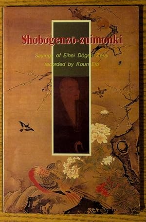 Seller image for Shobogenzo Zuimonki: Sayings of Eihei Dogen Zenji for sale by Pistil Books Online, IOBA