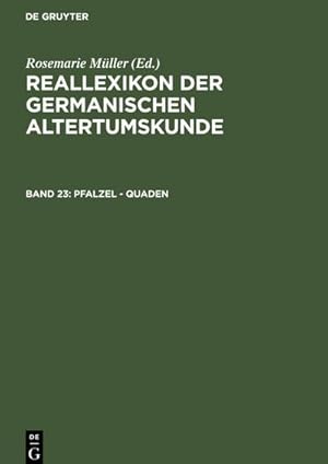 Image du vendeur pour Reallexikon der Germanischen Altertumskunde Pfalzel - Quaden mis en vente par AHA-BUCH GmbH