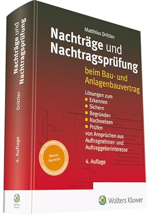 Nachträge und Nachtragsprüfung - Beim Bau- und Anlagenbauvertrag