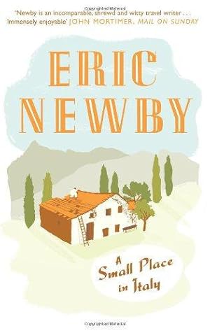 Seller image for A SMALL PLACE IN ITALY for sale by WeBuyBooks