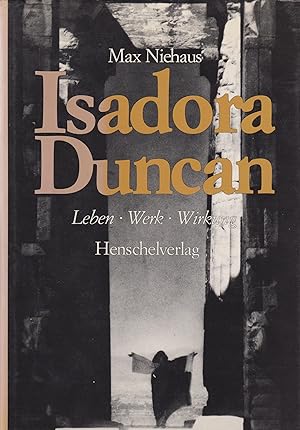 Bild des Verkufers fr Isadora Duncan Leben, Werk, Wirkung zum Verkauf von Leipziger Antiquariat