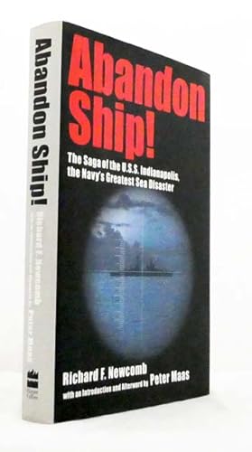 Bild des Verkufers fr Abandon Ship! The Saga of the USS Indianapolis, The Navy's Greatest Sea Disaster zum Verkauf von Adelaide Booksellers