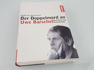 Der Doppelmord an Uwe Barschel Hintergründe und Fakten