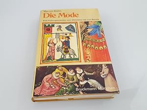 Seller image for Die Mode. Bd. 1. Eine Kulturgeschichte vom Mittelalter bis zum Barock bearb. von Ingrid Loschek for sale by SIGA eG