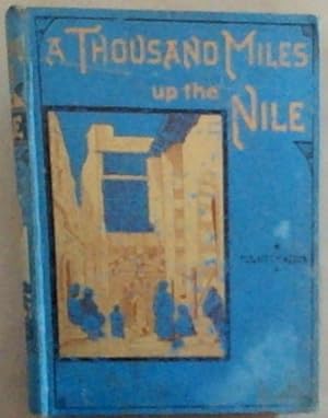 A Thousand Miles Up the Nile