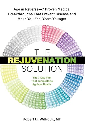 Seller image for The Rejuvenation Solution: 7 Anti-Aging Game Changers That Fight Inflammation and Make You Look and Feel Years Younger for sale by moluna