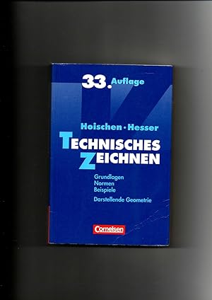 Seller image for Hoischen, Hesser, Technisches Zeichnen / 33. Auflage for sale by sonntago DE