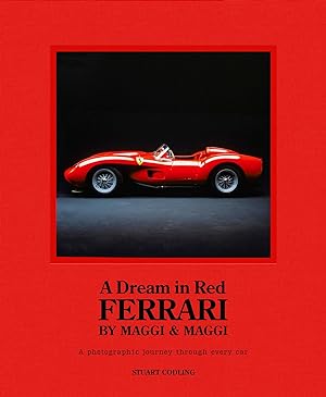 Seller image for A Dream in Red - Ferrari by Maggi & Maggi for sale by moluna
