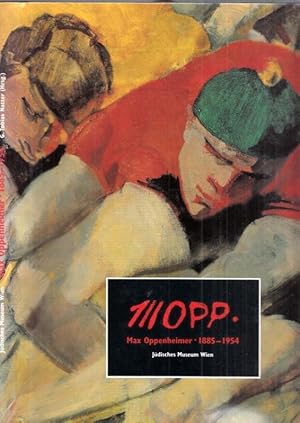 Seller image for MOPP - Max Oppenheimer 1885 - 1954. for sale by Antiquariat Carl Wegner