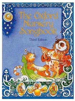 Seller image for The Oxford Nursery Songbook for sale by WeBuyBooks
